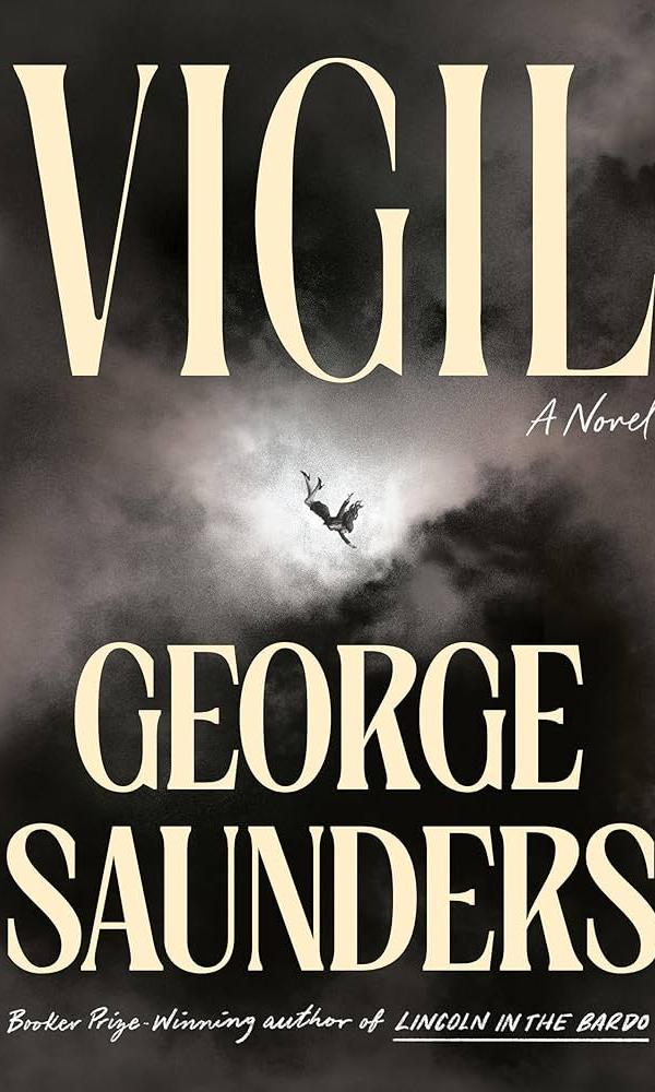 "Vigil" by George Saunders