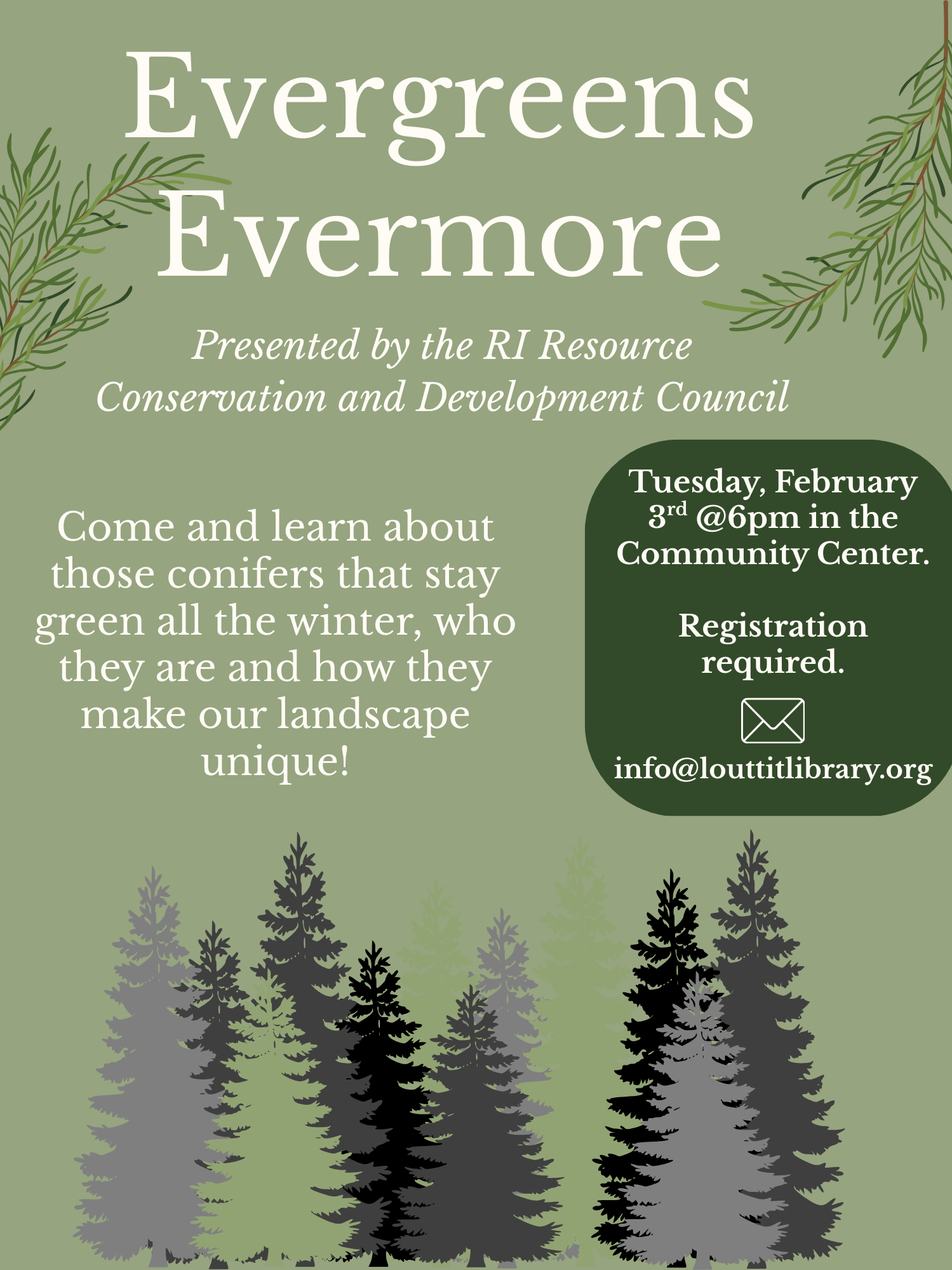 Flier advertising Evergreens Evermore on Tuesday, February 3rd at 6pm. 