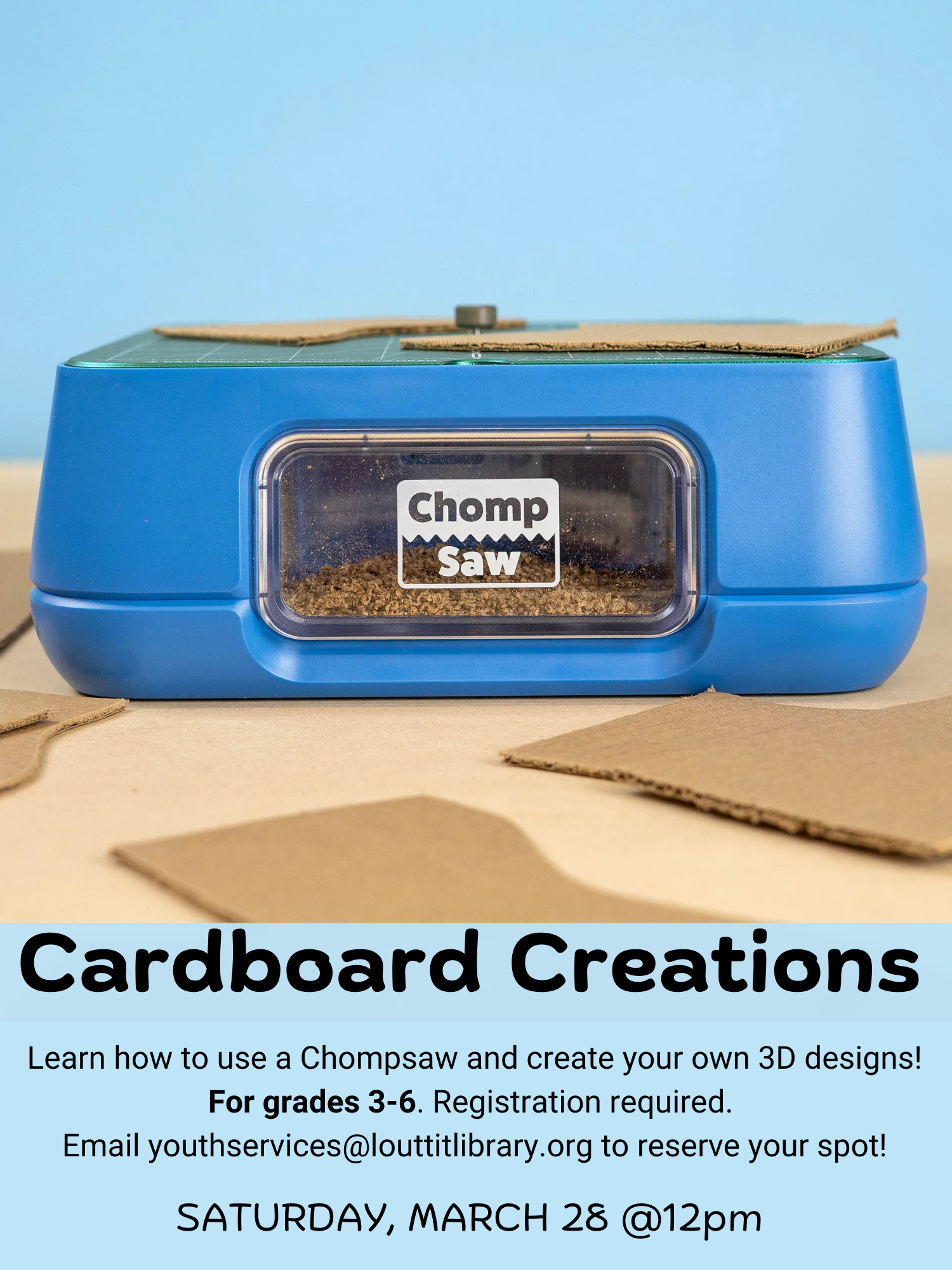 Flier for Cardboard Creations with image of a Chompsaw.